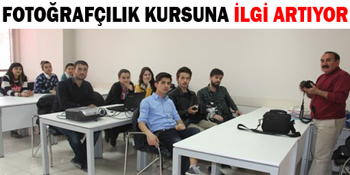 Fotoğrafçılık kursuna ilgi artıyor