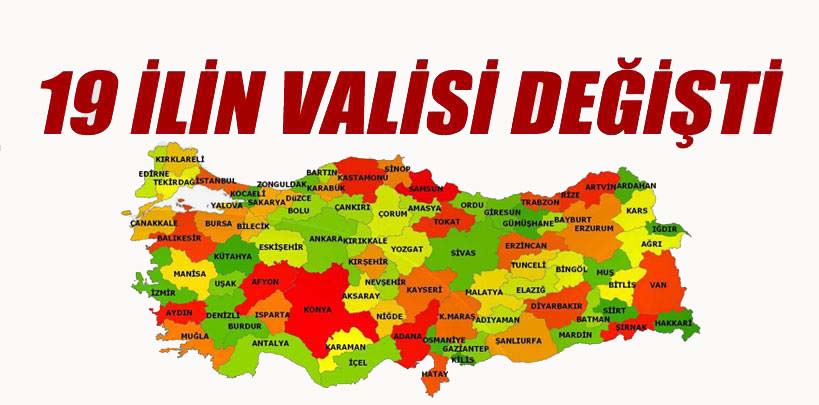 31 İlin Valisi Değişti