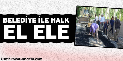 Belediye halk el ele