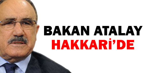 Bakan Atalay Hakkari'de