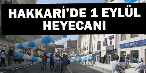 Hakkari'de 1 Eylül heyecanı