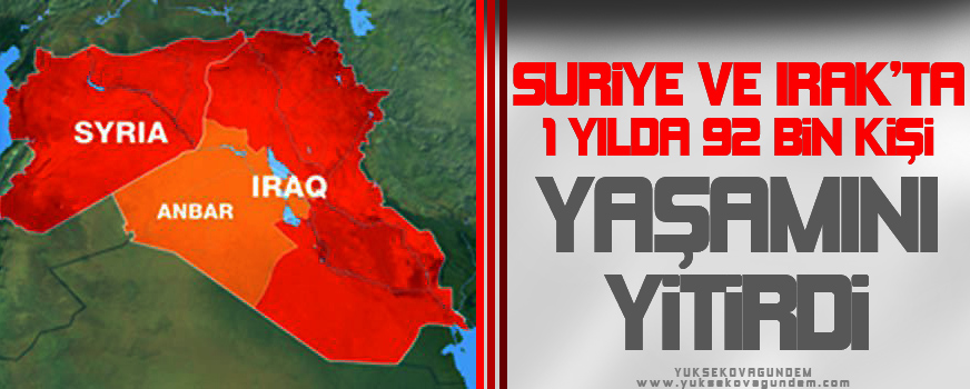 Suriye ve Irakta 1 yılda 92 bin kişi yaşamını yitirdi