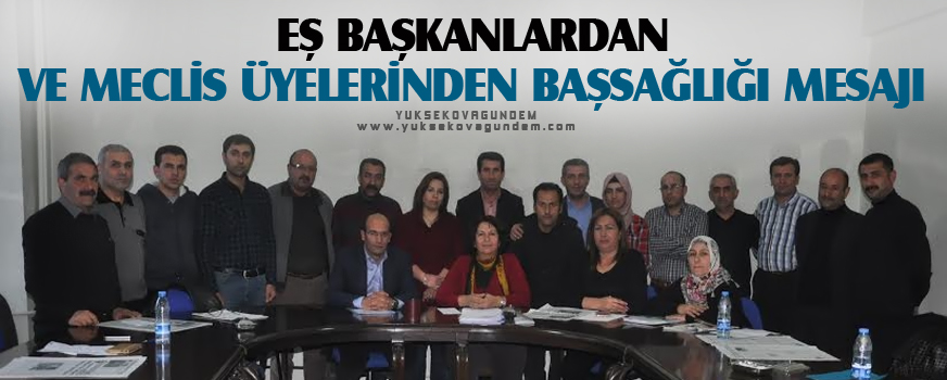 EşBaşkanlar ve Meclis Üyelerinden Başsağlığı Mesajı