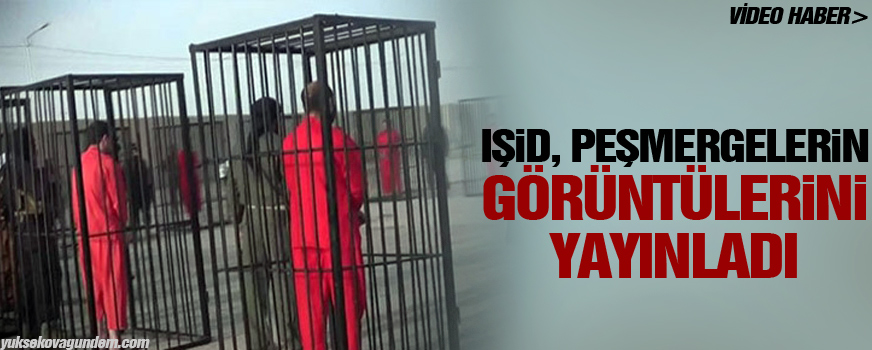 IŞİD, peşmergelerin görüntülerini yayınladı