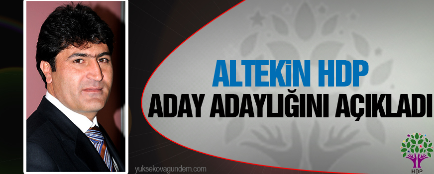 Altekin, HDP Aday Adayı