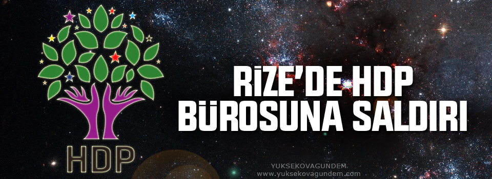 Rize'de HDP bürosuna saldırı