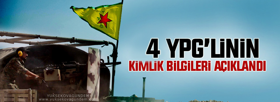 YPG 4 savaşçının kimliğini açıkladı