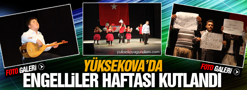 Yüksekova'da Engelliler Haftası