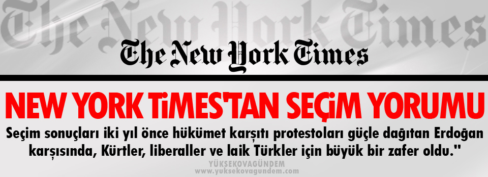 New York Times'tan seçim yorumu, Kürtler için büyük zafer