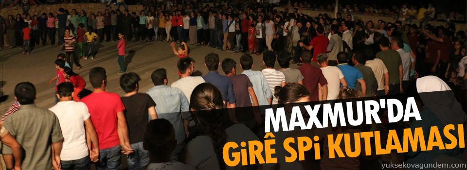 Maxmur'da Girê Spi kutlaması