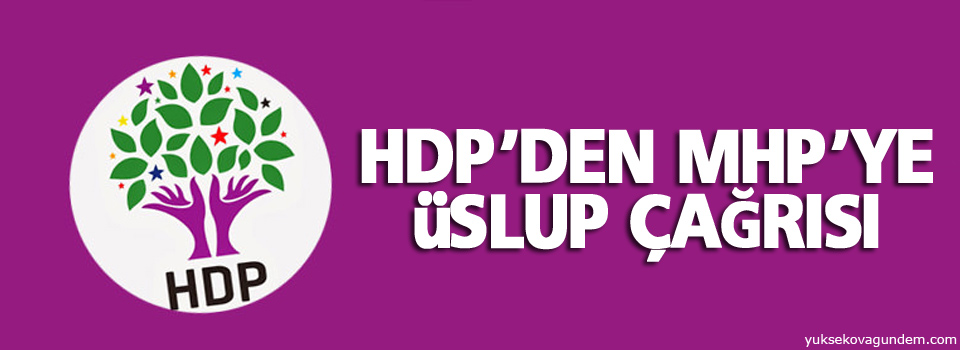 HDP’den MHP’ye üslup çağrısı