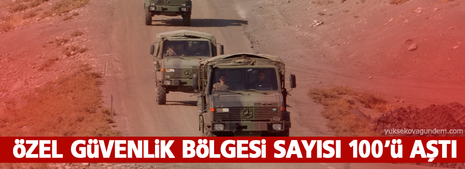 Özel güvenlik bölgesi sayısı 100’ü aştı