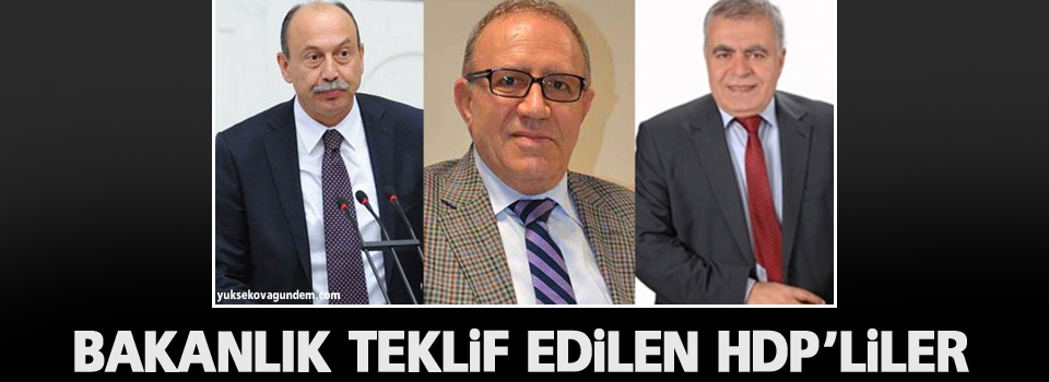 Bakanlık teklif edilen HDP’liler