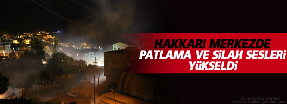 Hakkari'de gergin gece