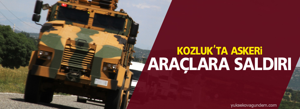 Kozluk'ta askeri araçlara saldırı düzenlendi