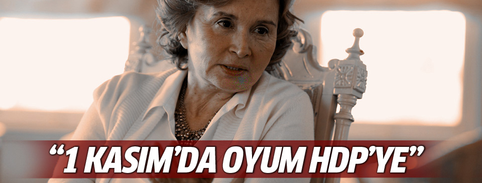 Ilıcak: 1 Kasım'da oyum HDP'ye