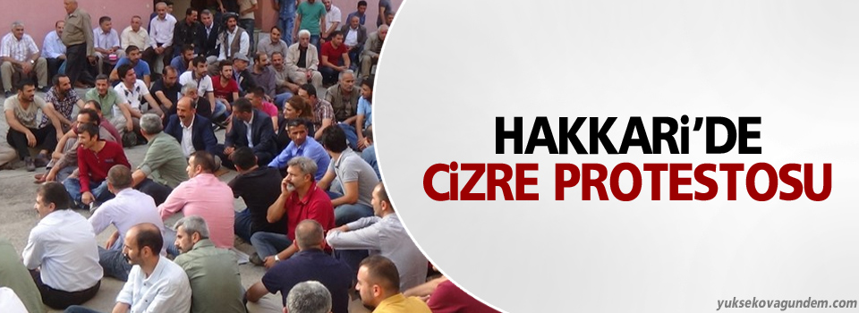 Hakkari’de Cizre protestosu