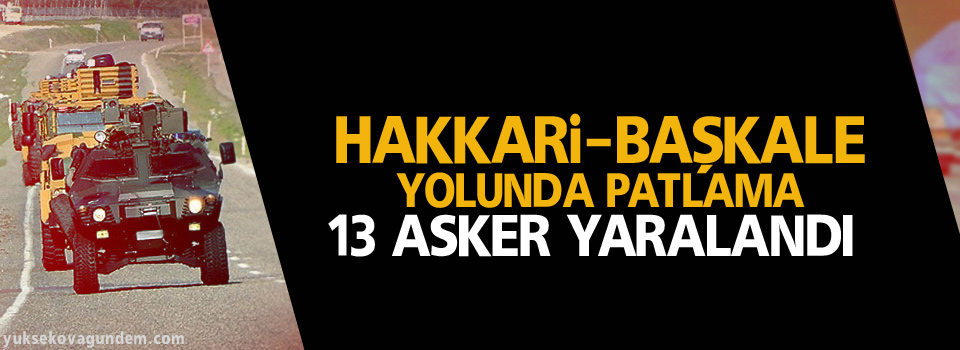 Hakkari-Başkale yolunda patlama