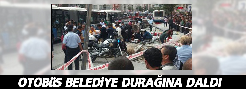 Otobüs belediye durağına daldı