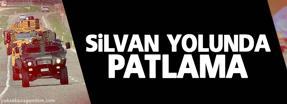 Silvan yolunda patlama