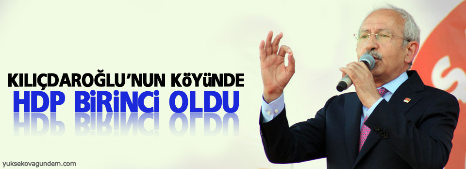 Kılıçdaroğlu'nun köyünde HDP birinci oldu