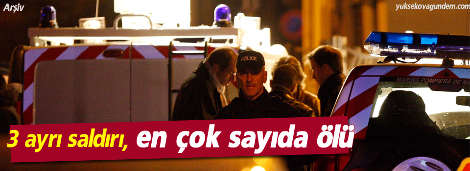 3 ayrı saldırı, çok sayıda ölü ve yaralı var!