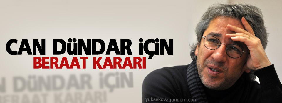 Can Dündar için beraat kararı