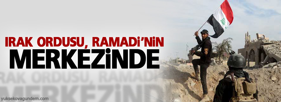 Irak ordusu, Ramadi’nin merkezinde