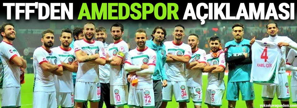 TFF'den Amedspor açıklaması