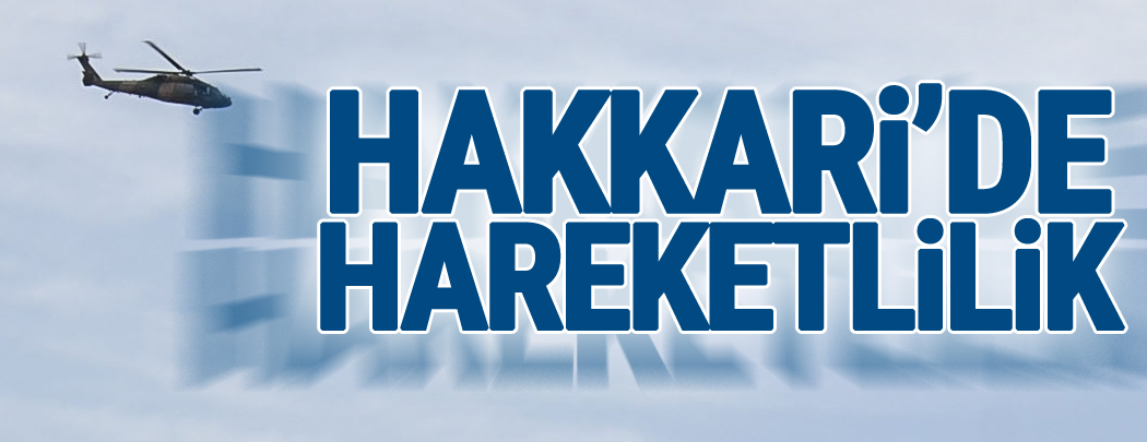 Hakkari’de hava hareketliliği