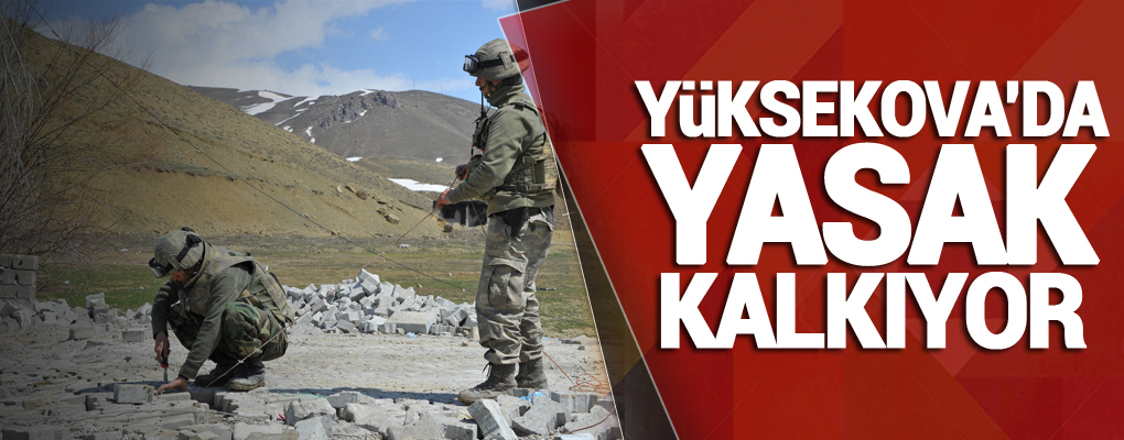 Yüksekova'da Yasak Kalkıyor!