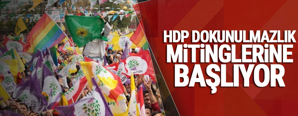 HDP 'dokunulmazlık' mitinglerine başlıyor