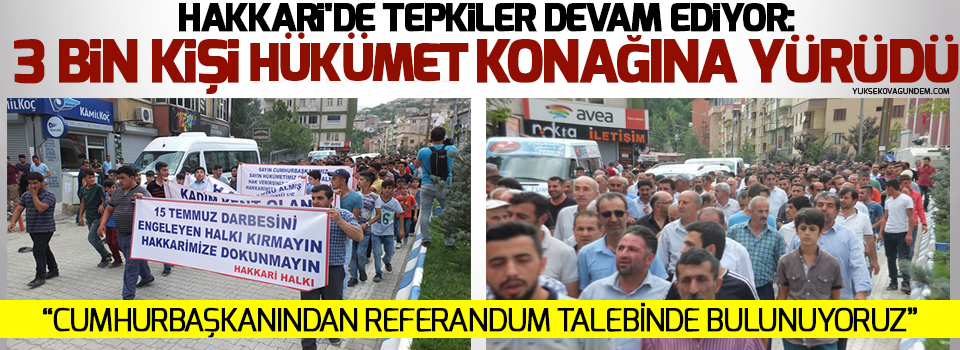 Hakkari halkından 'referandum' talebi