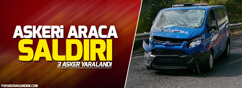 Askeri araca saldırı: 3 yaralı