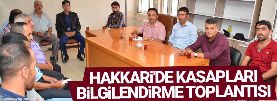 Hakkari'de kasapları bilgilendirme toplantısı