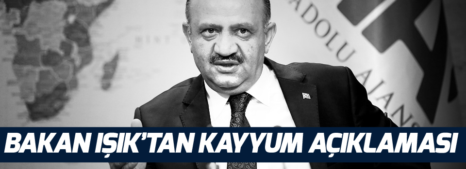 Bakan Işık'tan kayyum açıklaması