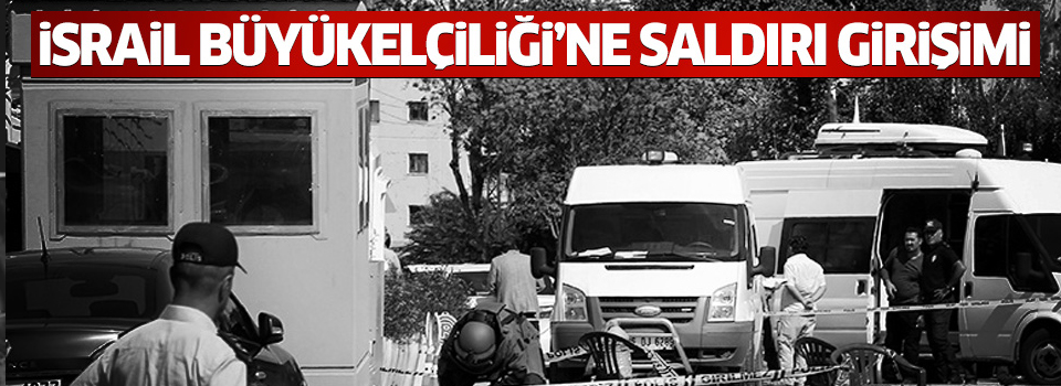 İsrail Büyükelçiliği önünde silah sesleri