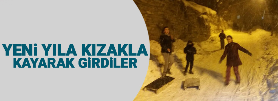 Yeni yıla kızakla kayarak girdiler