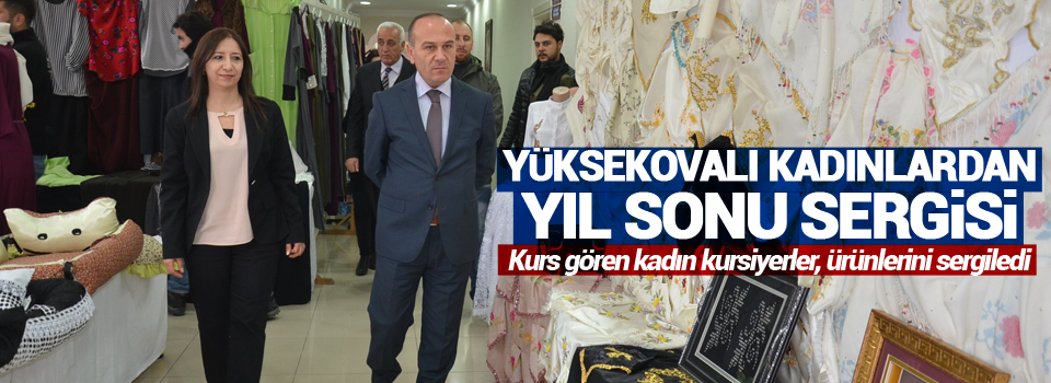 Yüksekovalı kadınlardan yıl sonu sergisi