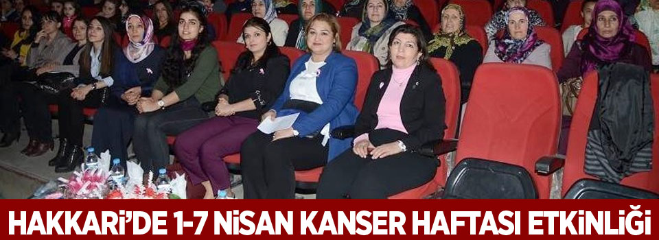 Hakkari'de Kanser Haftası etkinliği