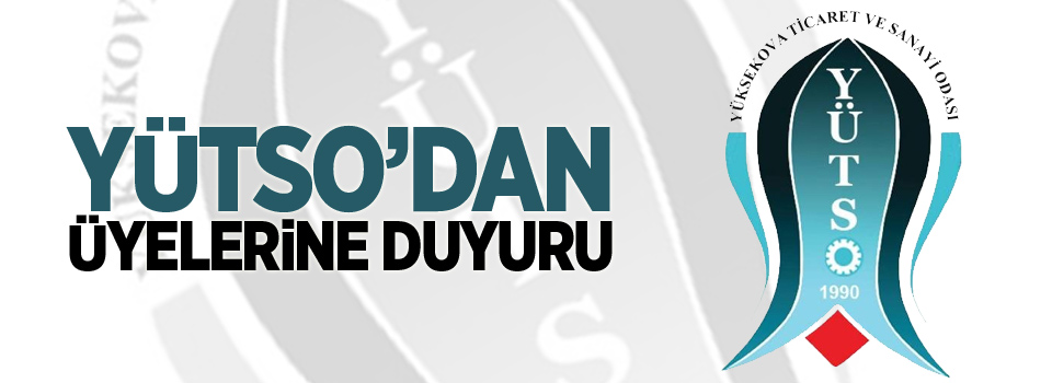 YÜTSO'dan üyelerine duyuru!