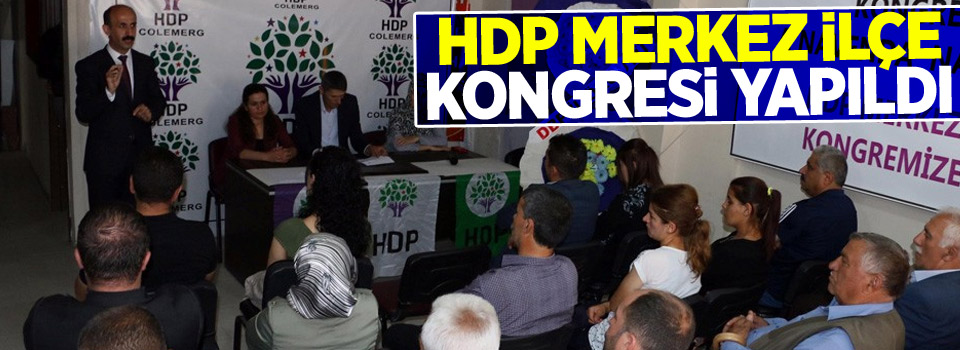 HDP Merkez İlçe Kongresi yapıldı