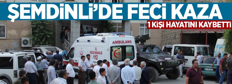 Şemdinli'de trafik kazası: 1 ölü