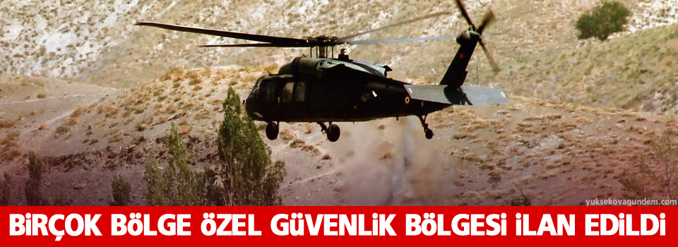 25 bölge 'Geçici Özel Güvenlik Bölgesi' ilan edildi