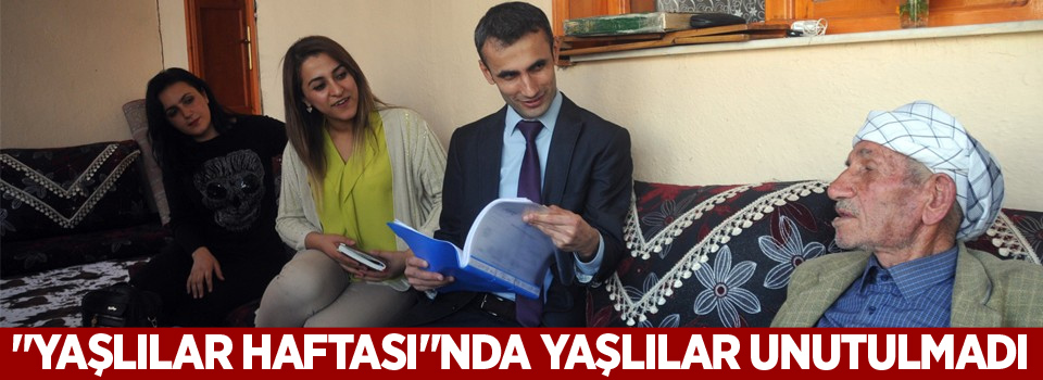 'Yaşlılar Haftası'nda yaşlılar unutulmadı