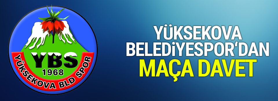 Belediyespor yöneticilerinden maça davet