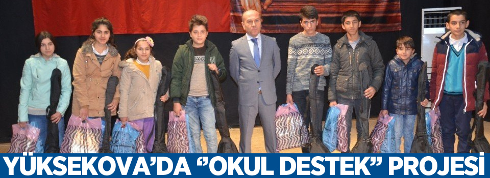 Yüksekova'da ''Okul Destek'' projesi