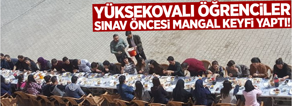 Yüksekovalı öğrenciler, Sınav öncesi mangal keyfi yaptı!