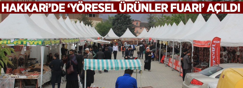 Hakkari’de ‘yöresel ürünler fuarı’ açıldı