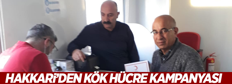 Hakkari’den kök hücre kampanyası